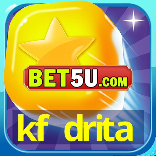 kf drita